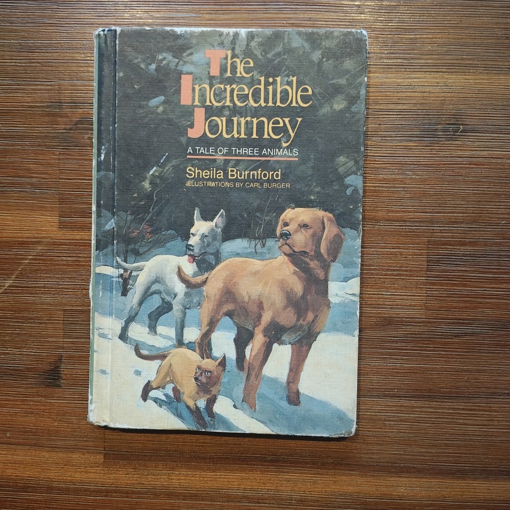 The Incredible Journey by Sheila‎ Burnford 1961 Vintage Hardcover Homeward Bound